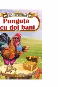Citim pe Silabe. Punguta cu Doi Bani
