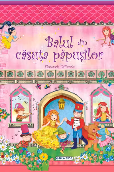 Balul din casuta papusilor