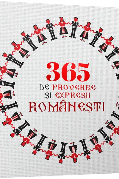 365 de proverbe si expresii romanesti ilustrate