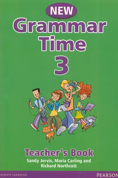 New Grammar Time 3. Teacher’s Book
