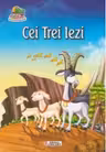 Cei Trei Iezi. Carte de colorat + poveste (format A5) (Colectia Creionul fermecat)