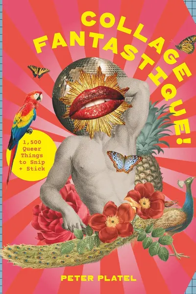 Collage Fantastique!