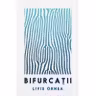 Bifurcatii
