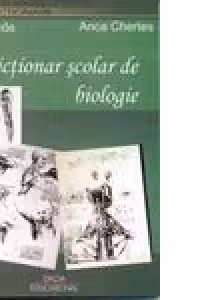 Dictionar scolar de biologie
