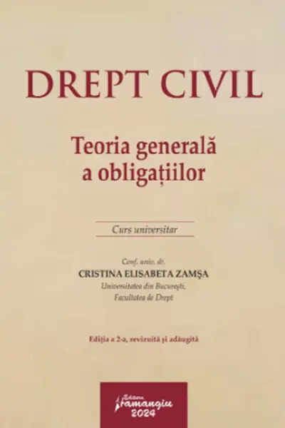 Drept civil. Teoria generală a obligațiilor Ed.2