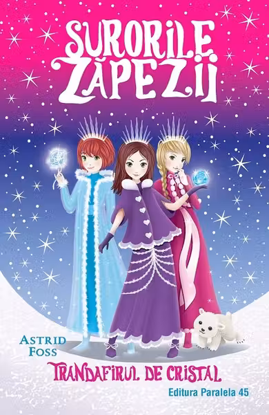 Surorile zapezii: Trandafirul de cristal (Volumul II)