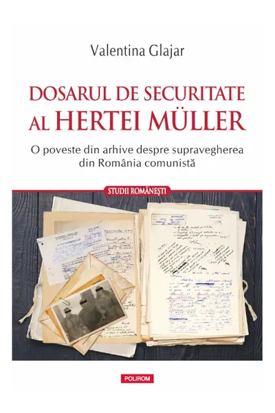 Dosarul de Securitate al Hertei Muller