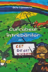 Curcubeul intrebarilor vol.1