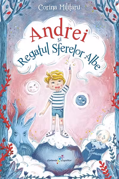 Andrei si Regatul Sferelor Albe