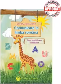 Comunicare in limba romana, clasa pregatitoare, semestrul 1