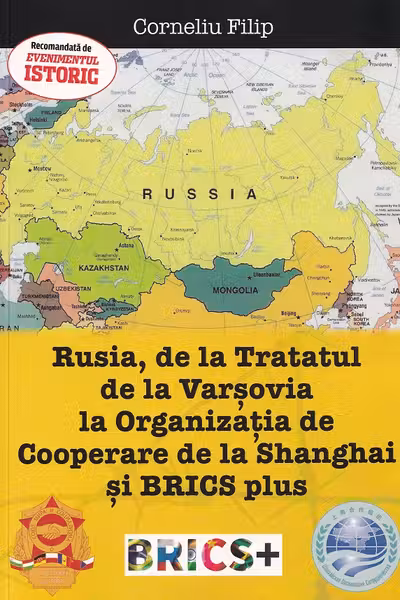 Rusia, de la Tratatul de la Varșovia la Organizația de Cooperare de la Shanghai și BRICS Plus