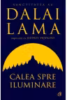 Calea spre iluminare - Sanctitatea Sa Dalai Lama, Jeffrey Hopkins