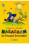 Habarnam in orasul soarelui