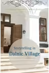 Storytelling in Dalnic Village Reporters in Szeklerland - Brindusa Armanca & Arpad Gazda (coord)