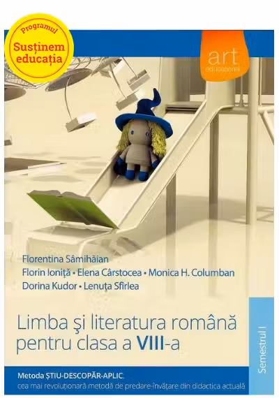 Limba si literatura romana pentru clasa a VIII-a, semestrul I