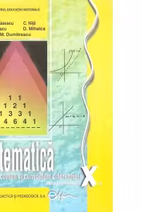 Matematica. Manual pentru clasa a X-a. Trunchi comun + curriculum diferentiat