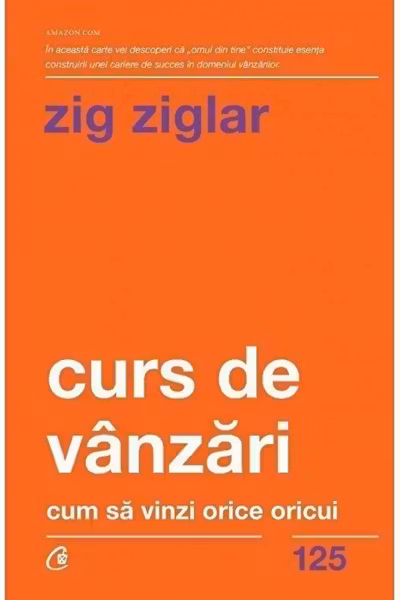 Curs de Vânzări. Cum să vinzi orice oricui