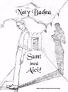 Sunt încă Aici!