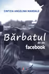 Bărbatul de pe Facebook