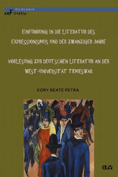 Einführung in die Literatur des Expressionismus und der Zwanziger Jahre