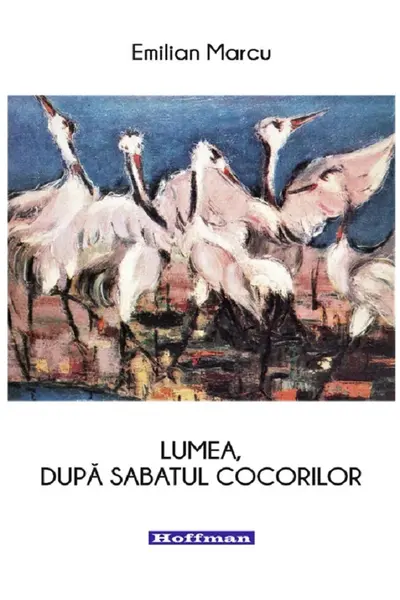 Lumea, dupa sabatul cocorilor