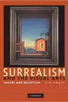 Surrealism and the Visual Arts: Theory and Reception