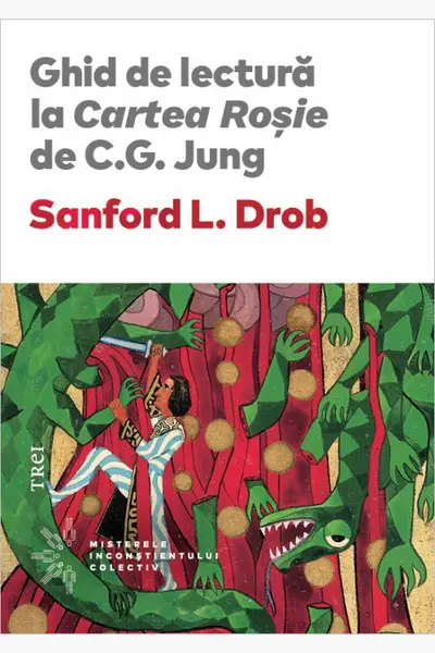 Ghid de lectura la Cartea Rosie de C.G. Jung
