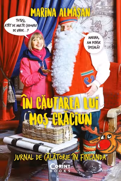In cautarea lui Mos Craciun. Jurnal de calatorie in Finlanda