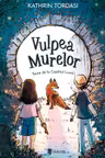 Vulpea Murelor - Taina de la Capatul Lumii