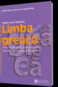 Limba greaca. Manual pentru clasa a XI-a