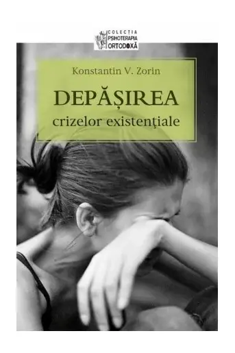 Depășirea crizelor existențiale