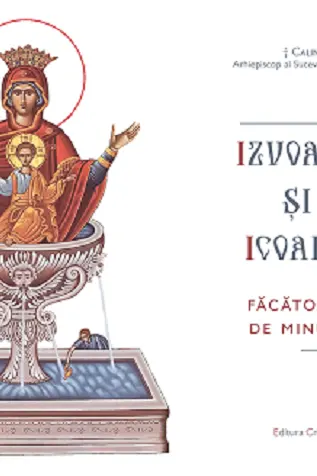 Izvoare și icoane făcătoare de minuni