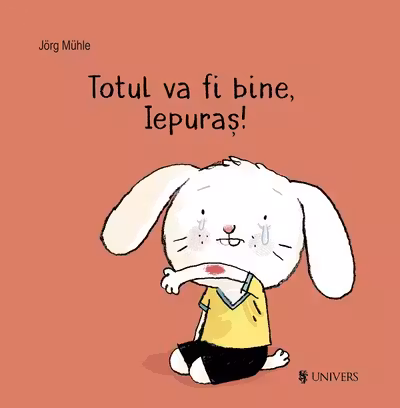 Totul va fi bine, Iepuras!