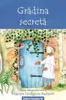 Gradina secreta (text adaptat)
