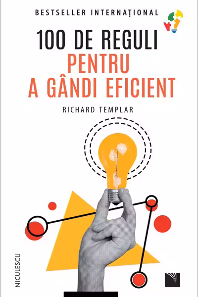 100 de reguli pentru a gandi eficient