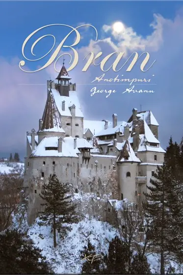 Bran. Anotimpuri - George Avănu
