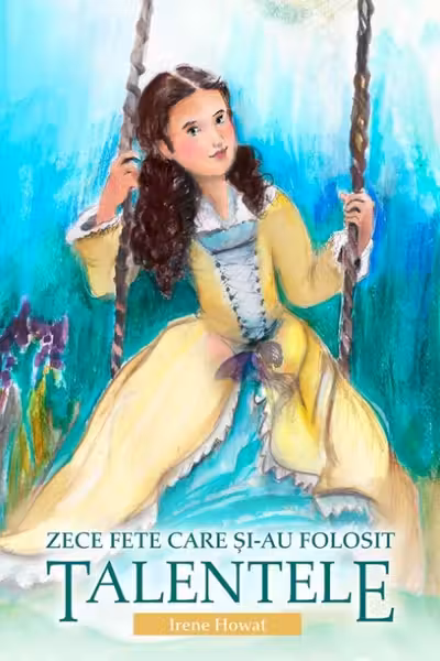 Zece fete care si-au folosit talentele