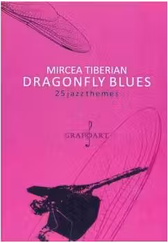 Dragonfly Blues. 25 jazz themes