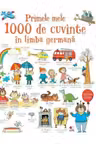 PRIMELE MELE 1000 DE CUVINTE IN LIMBA GERMANA