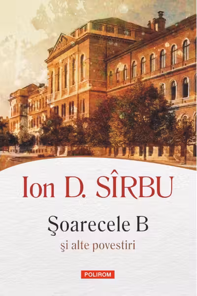 Soarecele B si alte povestiri