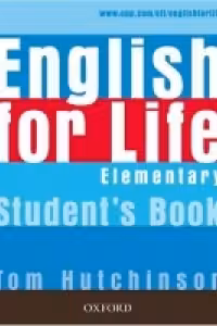 English for Life - Elementary : Student s Book