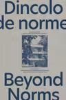 Dincolo de norme