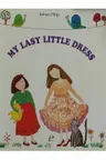 My lasy little dress