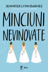 Minciuni nevinovate (Vol.1 seria Debutantele)