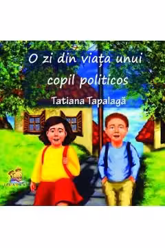 O zi din viata unui copil politicos