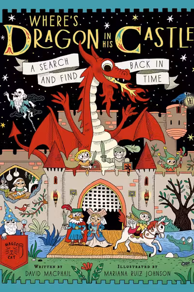 Where's Dragon in His Castle?