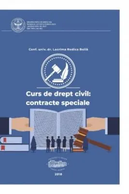Curs de drept civil. Contracte speciale