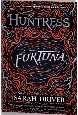 Furtuna. Seria Huntress, 3