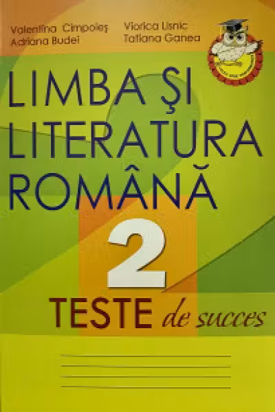 LIMBA ROMANA. TESTE CL. 2 ./ CIMPOIES / POLICADRAN