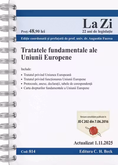 Tratatele fundamentale ale Uniunii Europene. Cod 814. Actualizat la 1.11.2025